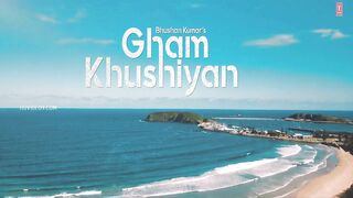 Gham Khushiyan - Arijit Singh Ft. Rohanpreet Singh, Neha Kakkar_HD_720p-