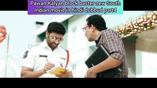 Pawan Kalyan block baster new South Indian movie in hindi dubbud part4