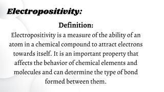What is Electropositivity and Electronegativity?| Learn Chemistry with Zaiba