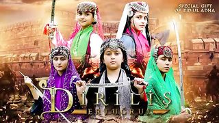 Drilis Ertugrul Ghazi in Urdu  Haq Hai ALLAH  Special Gift Of Eid-Al-Azha  Huda Sisters Officia