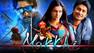 Makkhi (Eaga) Full HD - South Blockbuster Romantic Hindi Dubbed Movie l Samantha, Nani, Sudeep