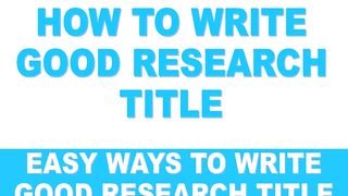 How to Write a Research Title l Examples of Research Title l How to Write Title for Research Paper l Murad Learners Academy