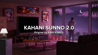 kahani suno 2.0 kaifi khalil