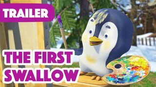 Masha and the Bear 2023 | Cartoon The First Swallow (Trailer) New episode coming on February 24!