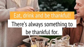 Eat_ drink and be thankful_