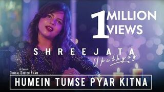 Hume Tumse Pyar Kitna __ Shreejata Unplugged