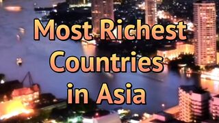 Richest Countries in Asia