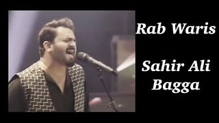 Asi_Hare_yaar_Mukdraa_tu_sada_Haal_Na_Puch_Sada_Rab_Waris___Rab_Waris____Sahir_Ali_Bagga___Heart_Touch