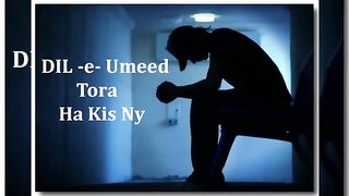 Dil e umeed tora hy ksi na Song