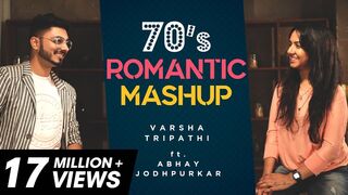70’s Romantic Mashup | Varsha Tripathi ft. Abhay Jodhpurkar