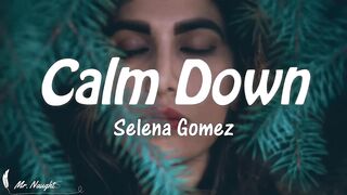 Rema , Selena Gomez - Calm Down [ Lyrics ]