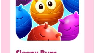 Sleepy bugs
