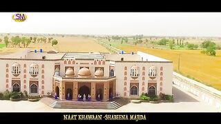 IK MAIN HI NAI UN PAR QURBAN ZAMANA HAI RAMZAAN SPECIAL NAAT SHABEENA MAJIDA