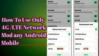 How To Use Only 4g network mod in any Android Mobile.