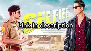 Watch selfiee full movie in hd