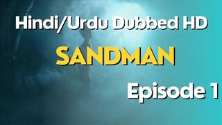 The Sandman season 1 episode 1 Netflix - Hindi Urdu Dubbed Full HD