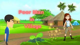 Poor man moral story in a village English and Hindi
