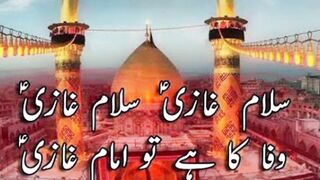 Salam ghazi 4 Shaban Wiladt Abass R.A