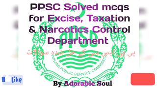 PPSC exam preparation material|Excise, Taxation department