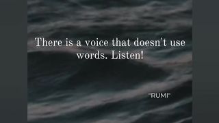 Some things have no sound but have more meaning than sound like light or darkness