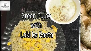 Green Masala pulao with Loki ka Raeta by Appetizing Foodz