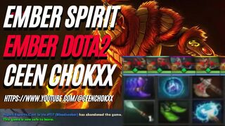 Abondon For What? #ceenchokxx #dota2 #gameplay #emberspirit