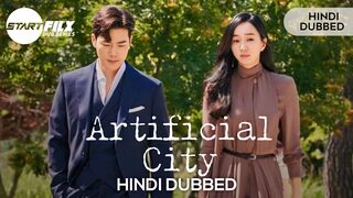 Artificial City Episode 13 Season 01 Hindi Dubbed Korean Drama