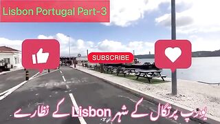 یورپ پرتگال کا شہر Lisbon Part-3