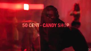 CANDY SHOP BY 50 CENT