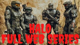 HALO THE SUPER GAME FULL WEB SERIES