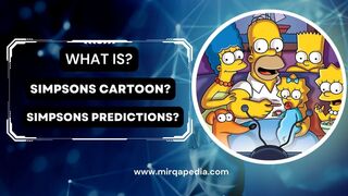 What Is Simpsons Cartoon And Prediction Urdu / Hindi #Mirqapedia #simpsons #biography