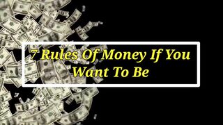 7 rules of money ????