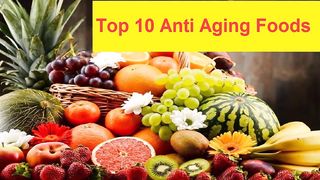 Top 10 Anti Aging Natural Foods