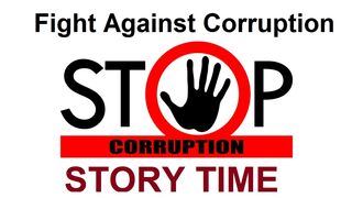 Eradication of Corruption | Story 1 | Storytime1