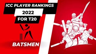 ICC Players (Batsmen) ranking 2022 for T20.