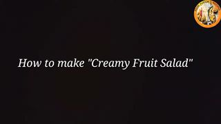 Creamy Fruit Salad