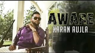Aware Karan_Aujla__Deep_Jandu__Rehaan_Records__Latest_Punjabi_Song_2019