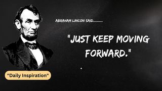 Motivational Quotes of Abraham Lincon