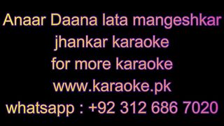 Anaar Daana Jhankar Karaoke