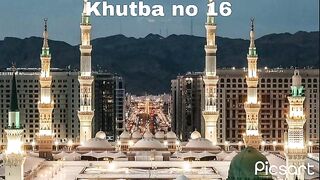 Nehjul blagha /khutba no 16