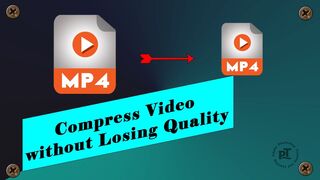 Compress Video Without Losing Quality