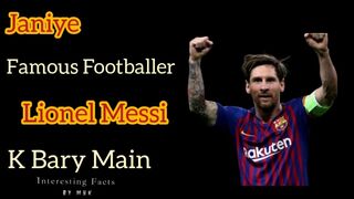 Famous Footballer  Lionel Messi