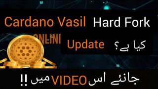 Cardano Vasil Hard Fork | ADA Coin Vasil Update