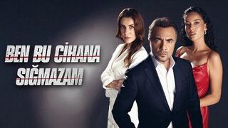 Ben Bu Cihana Sığmazam (2022 - 2023) season 1 episode 18