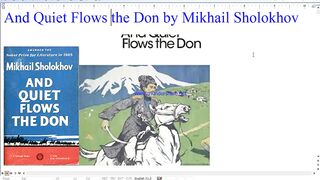 And Quiet Flows the Don by Mikhail Sholokhov.