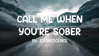 Call me when you're sober - Evanescence [Lyrics]
