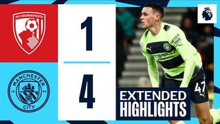 EXTENDED HIGHLIGHTS | Bournemouth 1 - 4 City | City score FOUR on the south coast!