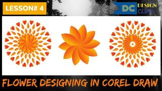 Flower Designing in Corel Draw | Lesson 4 | Graphics Designing
