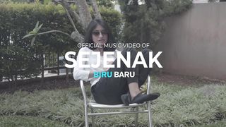 Biru Baru - Sejenak