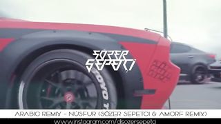Arabic Remix - Nûsfur ( Sözer Sepetci & Amorf Remix )